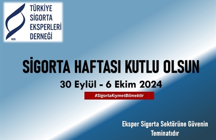 Sigorta Haftası Kutlu Olsun.